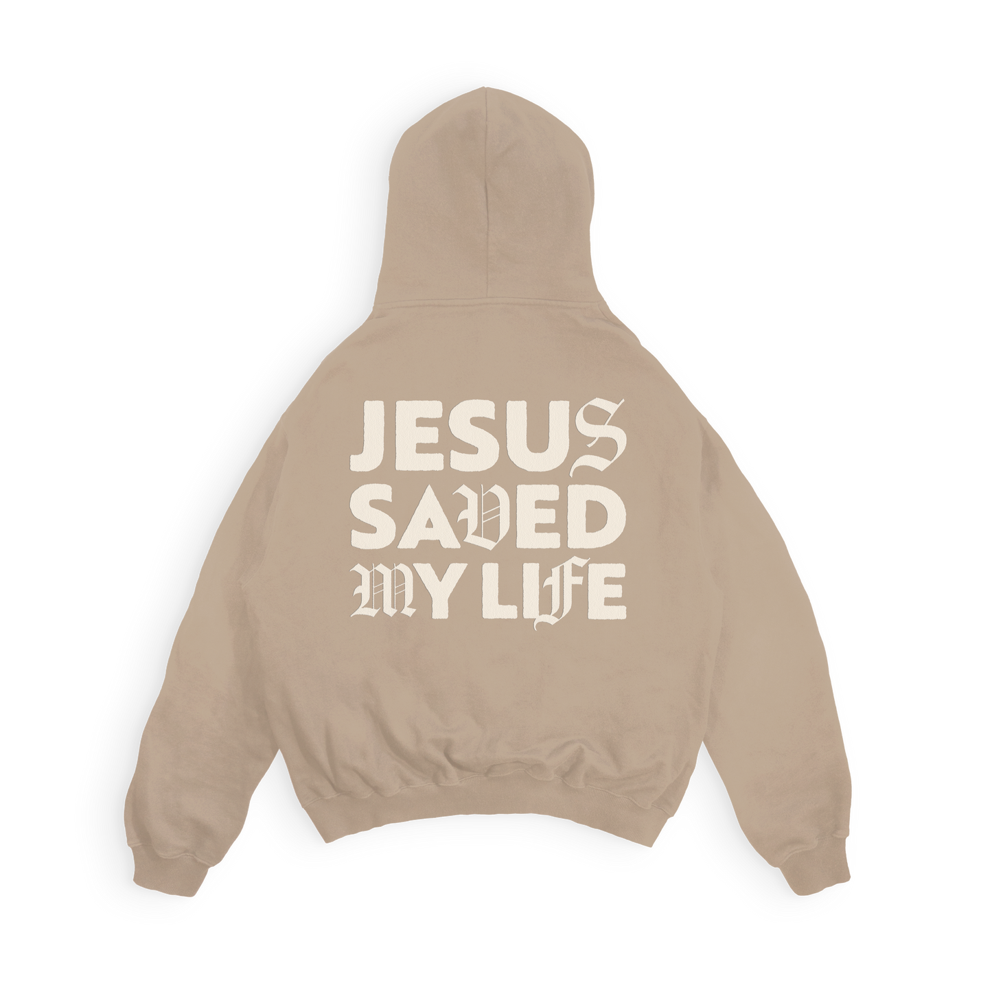 Jesus Saved My Life Hoodie — Sandstone Tan