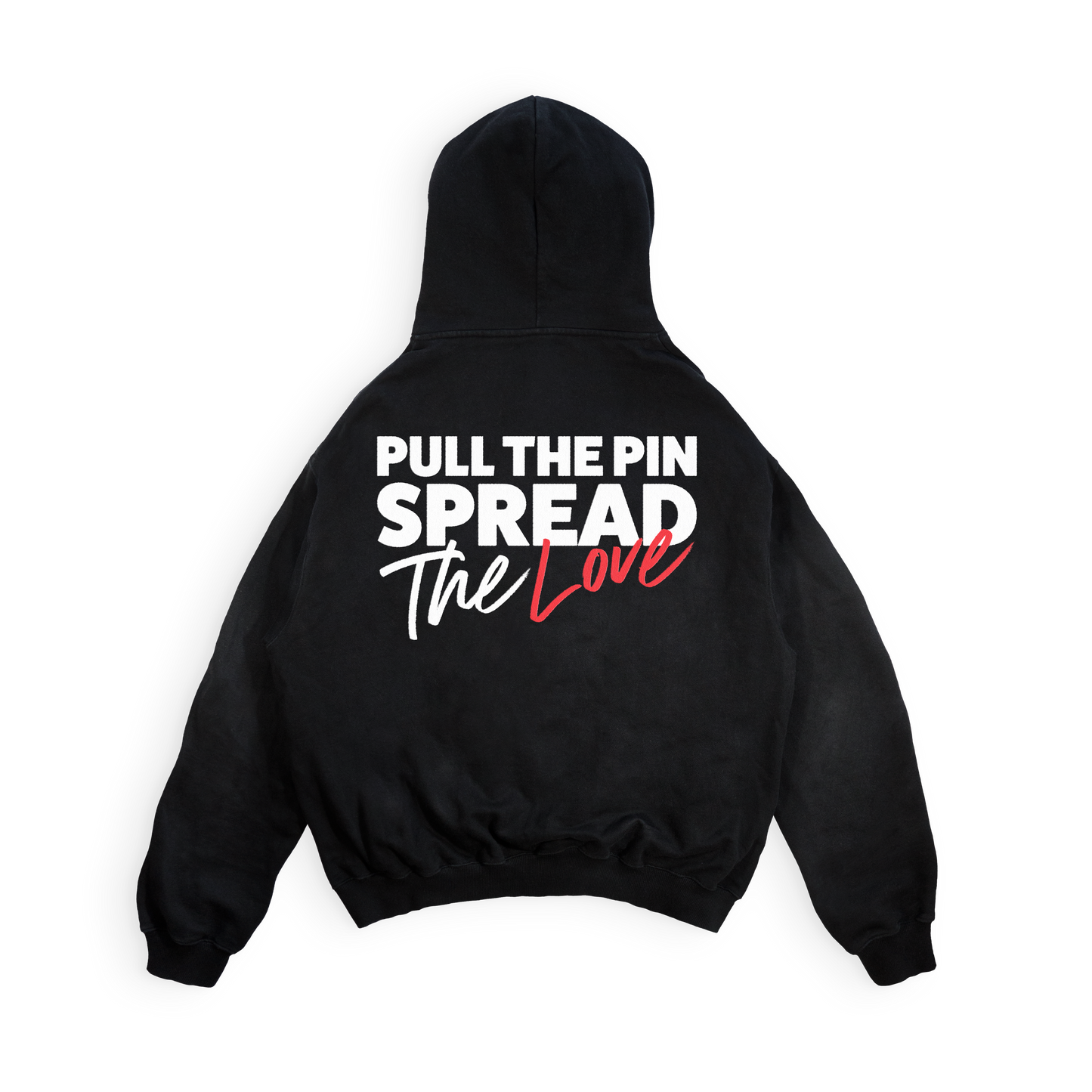 Pull the Pin. Spread the Love. Hoodie – Black